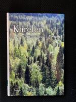 Karelen : ett gr&auml;nsland i Norden