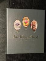 Fr&aring;n blogg till bord : en vegansk coffee table book