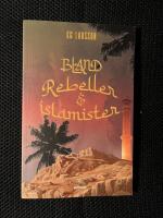 Bland rebeller och islamister
