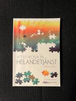 Att utveckla en helandetj&auml;nst : en tr&auml;ningsmanual