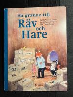 En granne till Räv och Hare