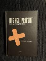 Inte helt perfekt : men god nog f&ouml;r Gud