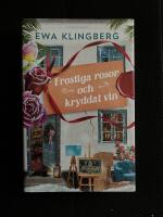 Frostiga rosor och kryddat vin