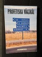 Profetiska v&auml;gsk&auml;l