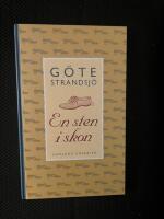 En sten i skon : [samlade k&aring;serier]