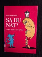 Sa du n&aring;t? : en bok om r&ouml;st- och talv&aring;rd