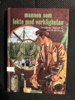 Mannen som lekte med verkligheten - en absurd thriller