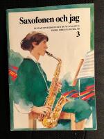 Saxofonen och jag 3