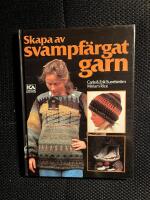 Skapa av svampf&auml;rgat garn