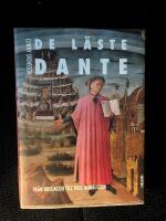 De l&auml;ste Dante : fr&aring;n Boccaccio till Tage Danielsson