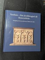 Varnhem - fr&aring;n j&auml;rn&aring;ldersg&aring;rd till klosterstiftelse