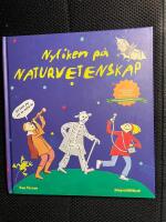 Nyfiken p&aring; naturvetenskap
