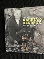 Sexistens karri&auml;rhandbok f&ouml;r unga kvinnor