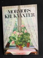 Mormors krukv&auml;xter 