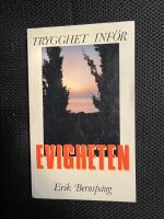 Trygghet inf&ouml;r evigheten. 