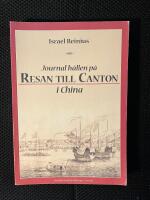 Journal h&aring;llen p&aring; resan till Canton i China