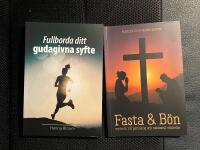 Fullborda ditt gudagivna syfte. Fasta och B&ouml;n