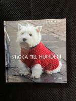Sticka till hunden : 14 stickade och virkade modeller