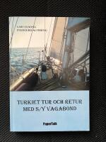 Turkiet tur och retur med S/Y Vagabond