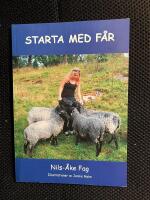 Starta med f&aring;r - en faktasp&auml;ckad bok f&ouml;r nyb&ouml;rjare ..