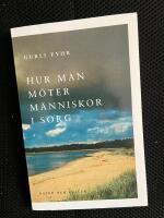 Hur man m&ouml;ter m&auml;nniskor i sorg
