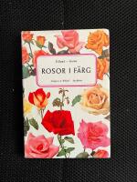 Rosor i f&auml;rg 