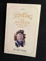S&ouml;ndag : 52 andakter f&ouml;r &aring;rets alla s&ouml;ndagar