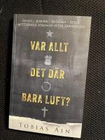 Var allt det d&auml;r bara luft?