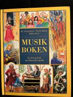Musikboken - en f&ouml;rsta bok om klassisk musik
