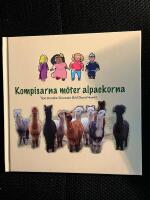 Kompisarna m&ouml;ter alpackorna