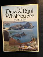 How to draw & paint what you see