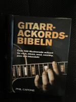 Gitarrackordsbibel : Mer &auml;n 500 illustrerade ackord f&ouml;r rock, blues, soul, country, jazz och klassiskt