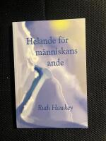 Helande f&ouml;r m&auml;nniskans ande