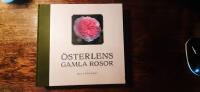 &Ouml;sterlens gamla rosor