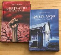 Dustlands  Bok 1 + 2: Blodr&ouml;d v&auml;g / Rebellhj&auml;rta