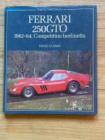 Ferrari 250GT0, 1962-64 - Competition Berlinetta