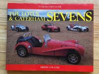 The Lotus & Caterham Sevens - A Collector's Guide