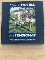Klassiska hotell & &auml;kta pensionat