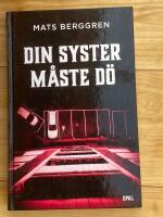 Din syster m&aring;ste d&ouml;