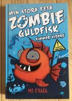 Min stora feta zombieguldfisk. Simmar vidare