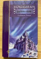 Sn&ouml;h&auml;xans son Del 1 : Jarlens dom 