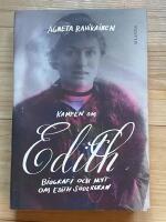 Kampen om Edith : biografi och myt om Edith S&ouml;dergran