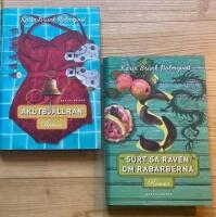 Karin Brunk Holmqvist X 2 B&ouml;cker :  Akutbj&auml;llran / Surt sa r&auml;ven om rabarberna