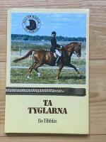 Allt om h&auml;star : Ta tyglarna