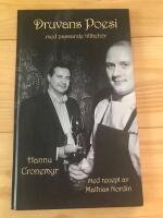 Druvans poesi med passande tillbeh&ouml;r 