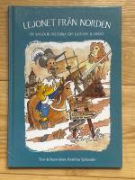 Lejonet fr&aring;n Norden : en sagolik historia om Gustav II Adolf