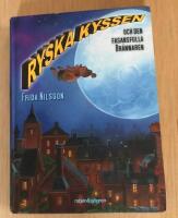 Ryska kyssen och den fasansfulla br&auml;nnaren