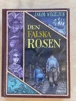 Den falska rosen