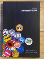 Varf&ouml;r demokrati?