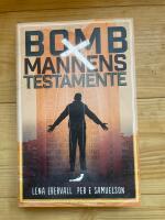 Bombmannens testamente - en roman om Lars Tingstr&ouml;m